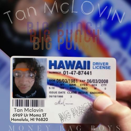 Tan McLovin (Explicit)