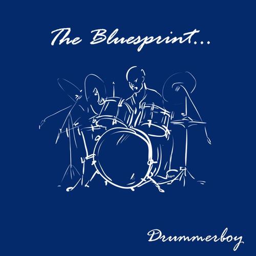 The Bluesprint: Drummerboy