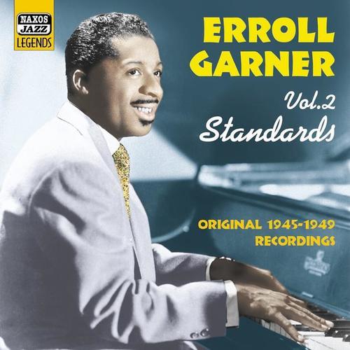 GARNER, Erroll: Standards (1945-1949)