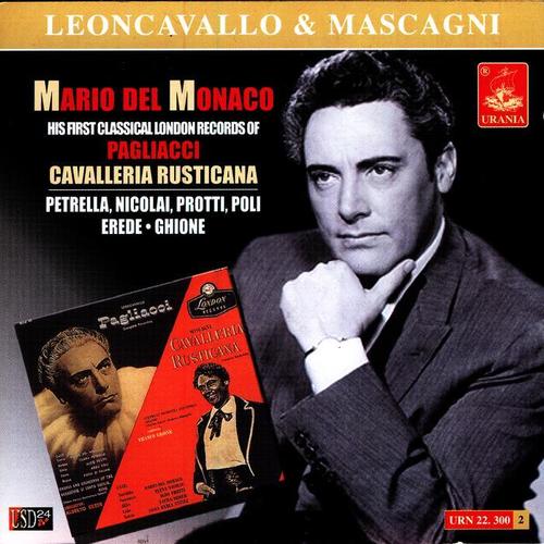 Mario Del Monaco: His First Classical London Records of Pagliacci & Cavalleria Rusticana