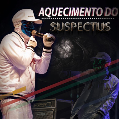 AQUECIMENTO DO SUSPECTUS