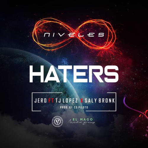 Haters (feat. tj Lopez & saly bronk)