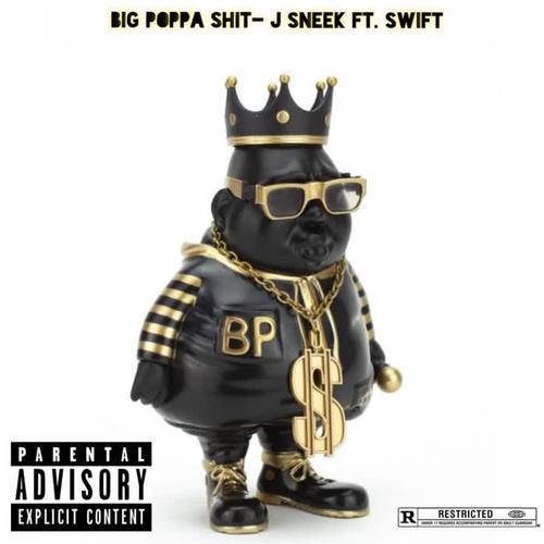 Big Poppa Shit (Explicit)