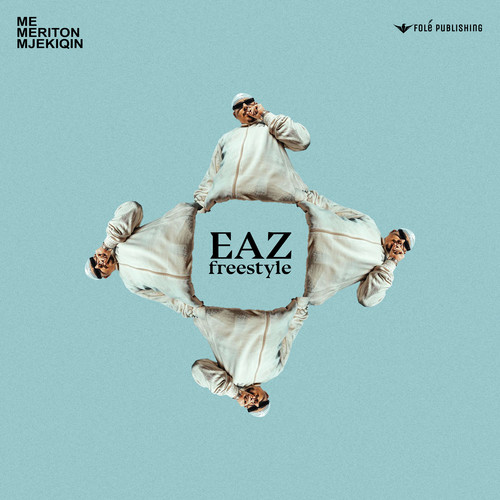 Eaz - Freestyle #1 (Explicit)