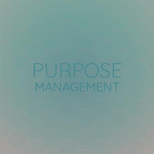 Purpose Management