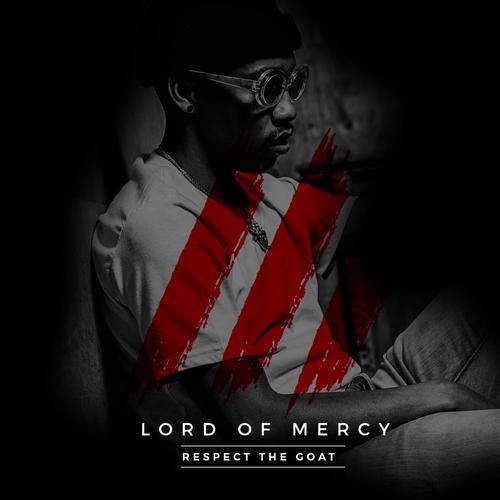 Lord of Mercy III (Explicit)