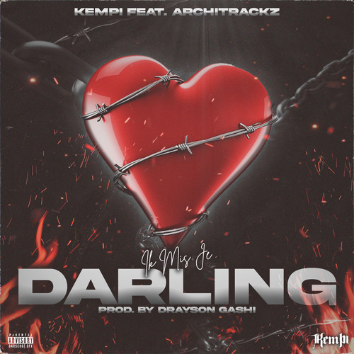 Darling (feat. Architrackz) [Explicit]