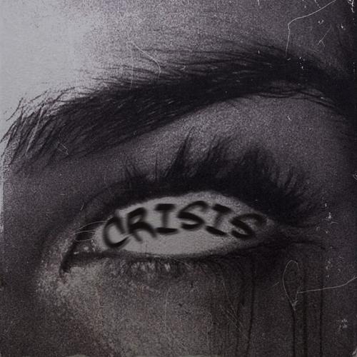 Crisis (Explicit)