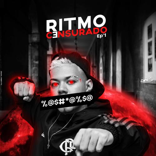 Ritmo Censurado Ep.01 (Explicit)