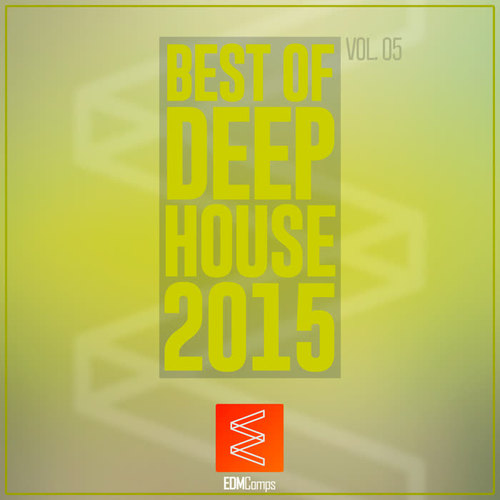 Best of Deep House 2015, Vol. 05