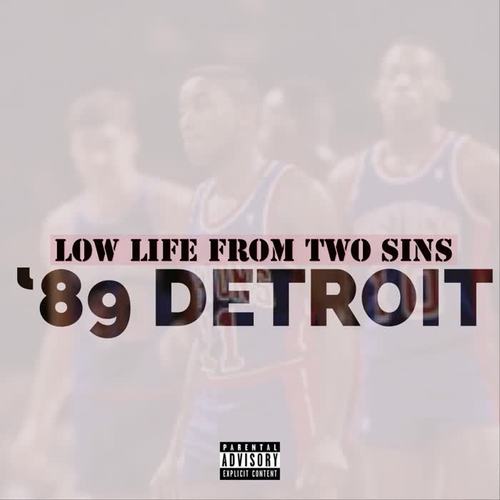 '89 Detroit (Explicit)