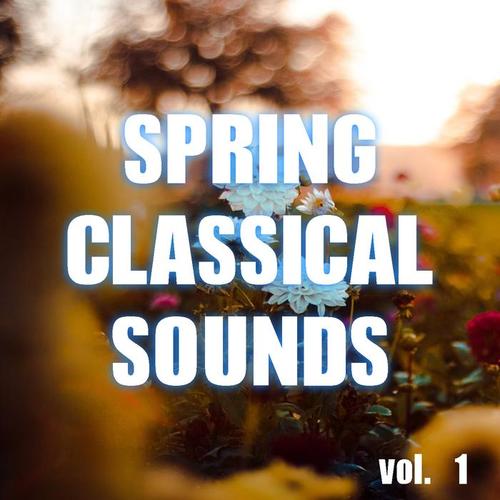 Spring Classical Sounds vol. 1