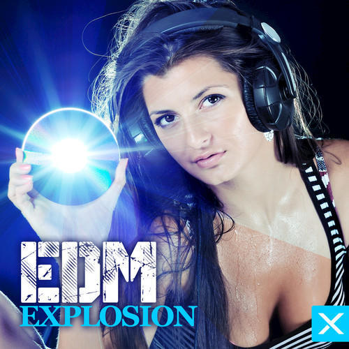 EDM Explosion