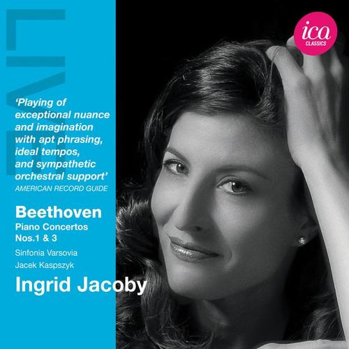 BEETHOVEN, L. van: Piano Concertos Nos. 1 and 3 (Jacoby, Sinfonia Varsovia, Kaspszyk)