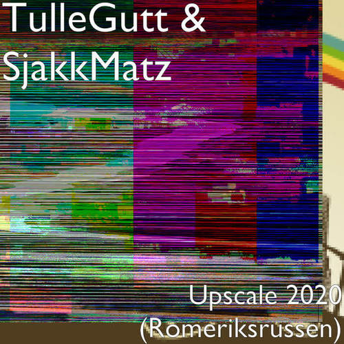 Upscale 2020 (Romeriksrussen)