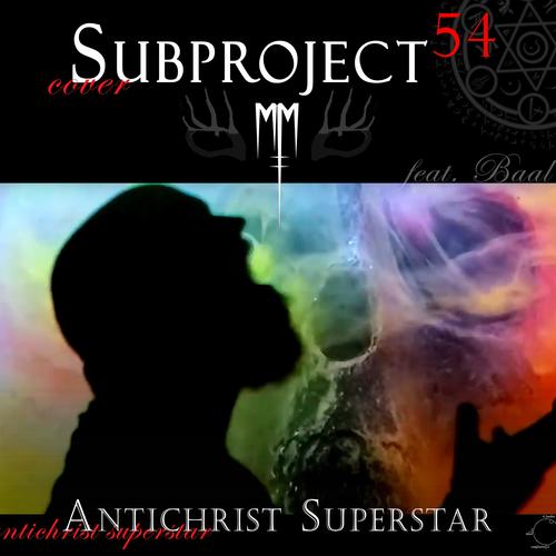 Antichrist Superstar (feat. Baal)