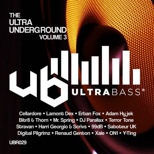 Ultra Bass Records Presents: The Ultra Underground, Vol. 3