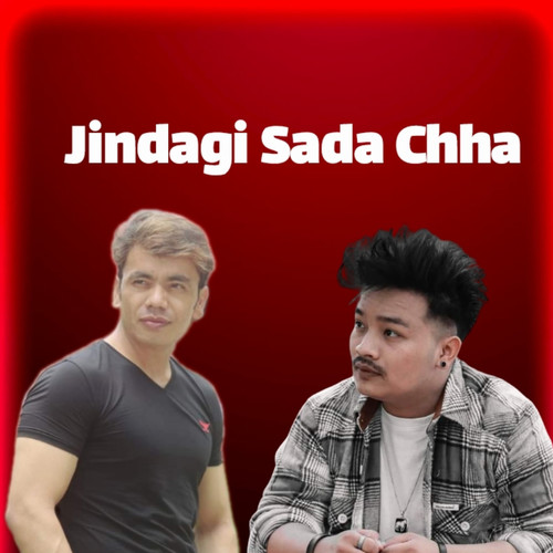 Jindagi Sada Chha