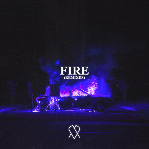 Fire (Remixes)