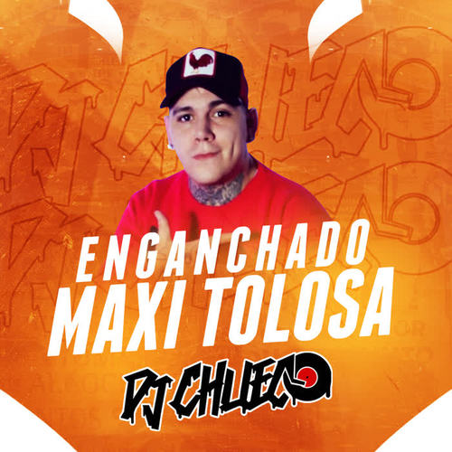 Enganchado Maxi Tolosa