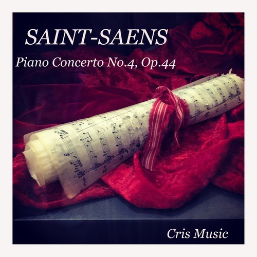 Saint-Saëns: Piano Concerto No.4, Op.44