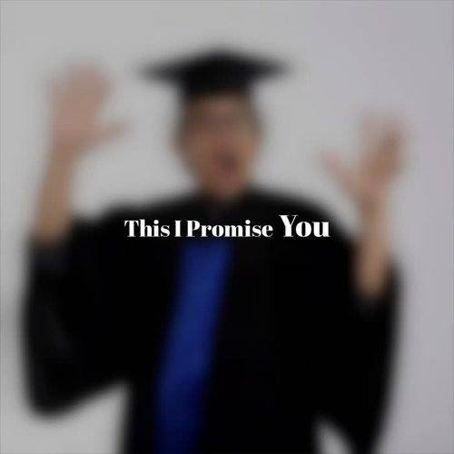 This I Promise You