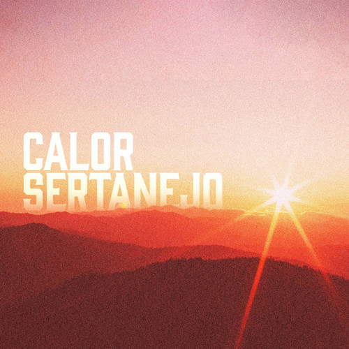 Calor Sertanejo