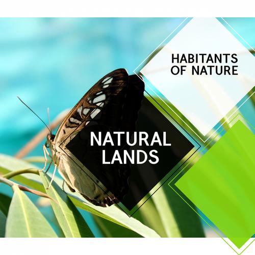 Natural Lands - Habitants of Nature