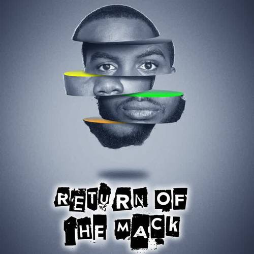 Return Of The Mack (Explicit)