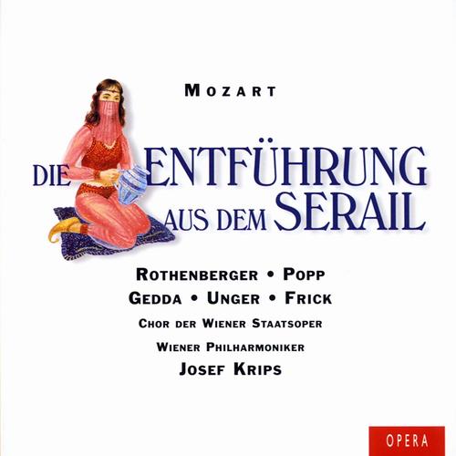 Mozart: Die Entfuhrung Aus Dem Serail