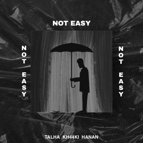 NOT EASY (feat. kh44ki)