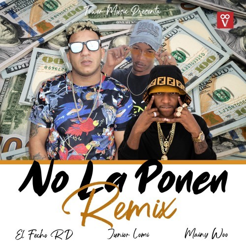 No la Ponen (Remix)