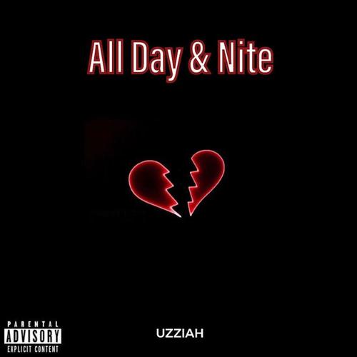 ALL DAY & NITE (Explicit)