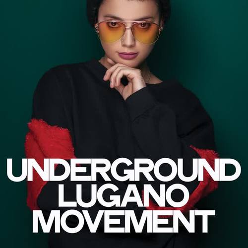 Underground Lugano Movement