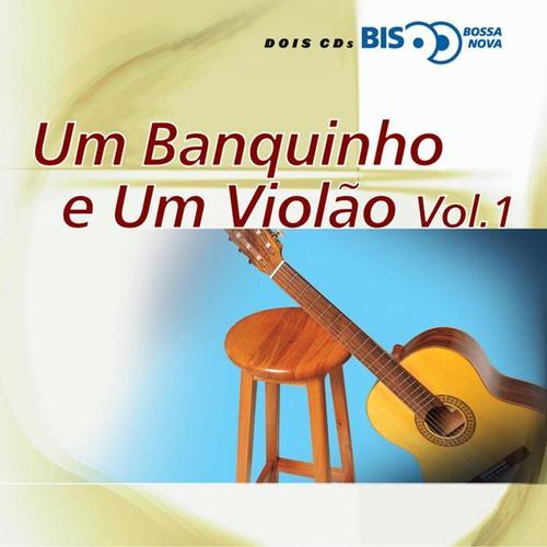 Bis Bossa Nova -  Um Banquinho E Um Violo - Vol. 1