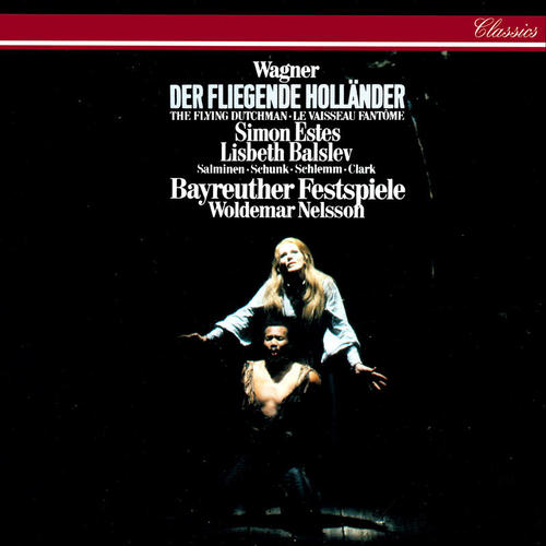 Wagner: Der fliegende Holländer