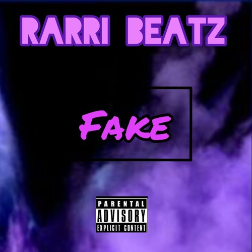 Fake (Explicit)