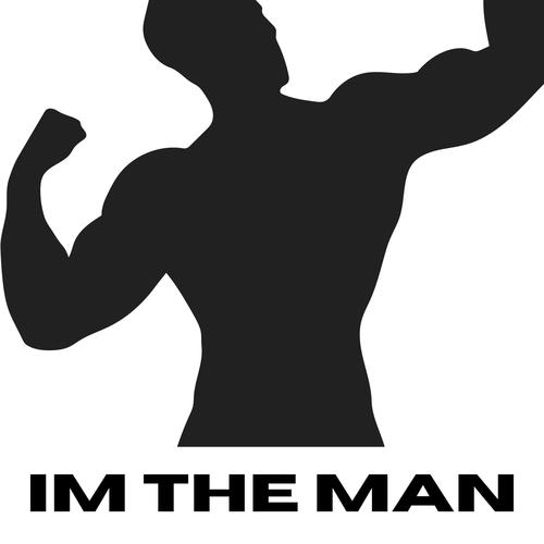 I'm The Man (Explicit)