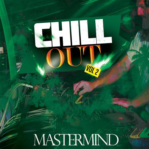 Chill Out, Vol. 2