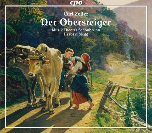 ZELLER, C.: Obersteiger (Der) [Operetta] [Mogg]