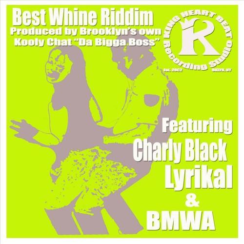 Best Whine Riddim (feat. Kooly Chat) [Explicit]