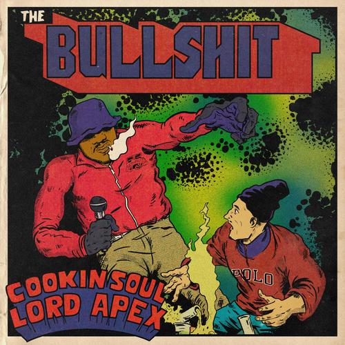 The Bullshit (Explicit)