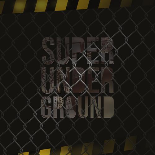 Super Underground Mixtape (Explicit)