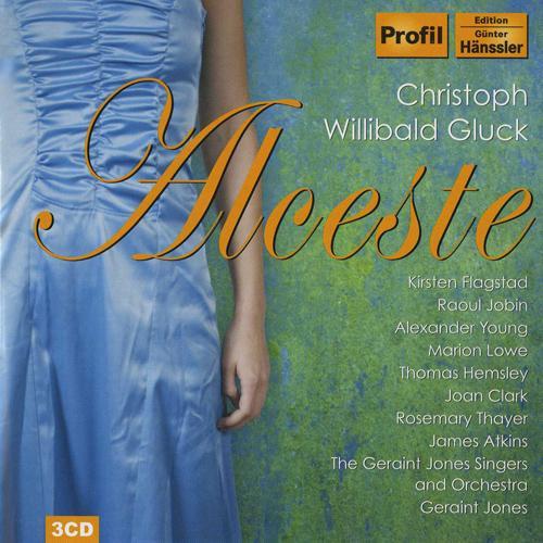 GLUCK, C.W.: Alceste (Opera) [Jones] [1956]