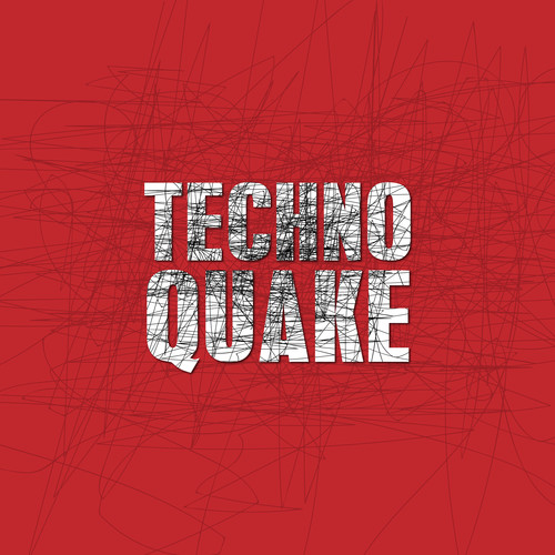 Techno Quake (Explicit)