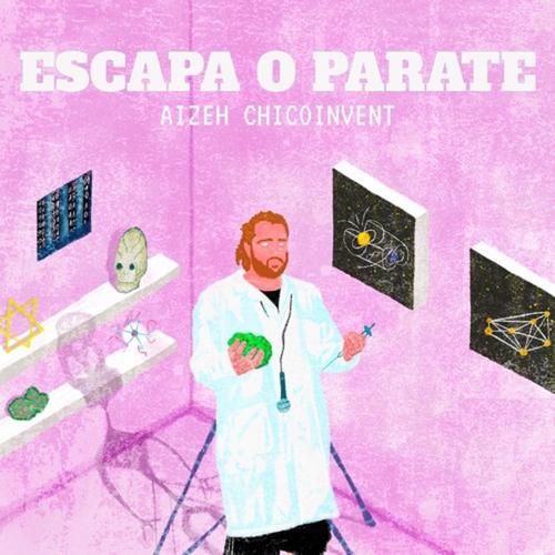 Escapa o Parate (Explicit)