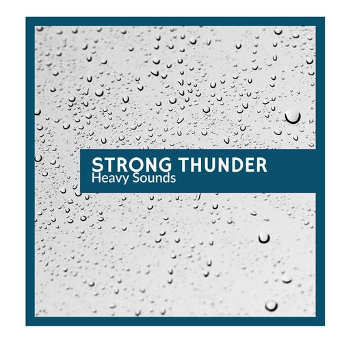 Strong Thunder - Heavy Sounds