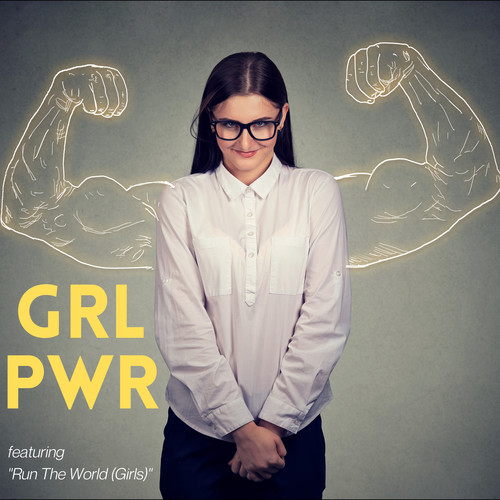 GRL PWR - Featuring 