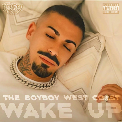 Wake Up (Explicit)