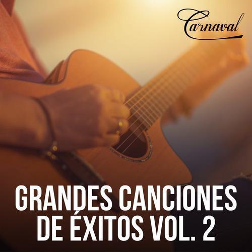 Grandes Canciones de Éxitos, Vol. 2